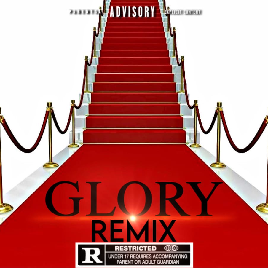 GLORY {Remix} ft. Phenixx Storm