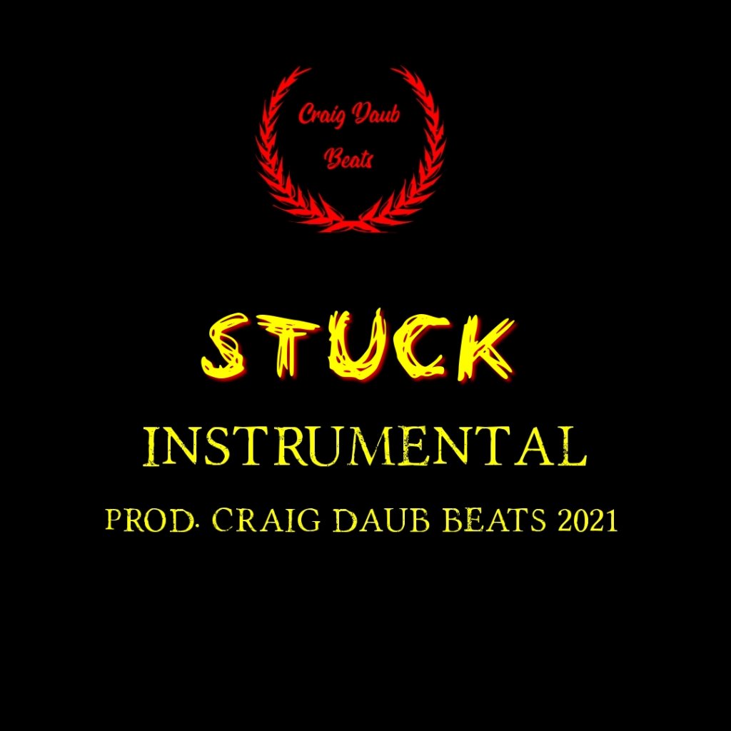 Stuck 2021 Tech N9ne Type Beat 140bpm Trap Instrumental craigdaubbeats