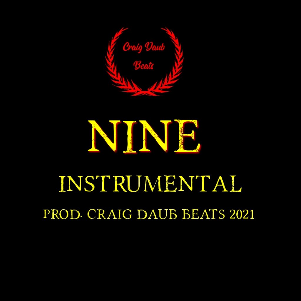 Nine 2021 Lil Wayne Type Beat 140bpm Trap Instrumental craigdaubbeats