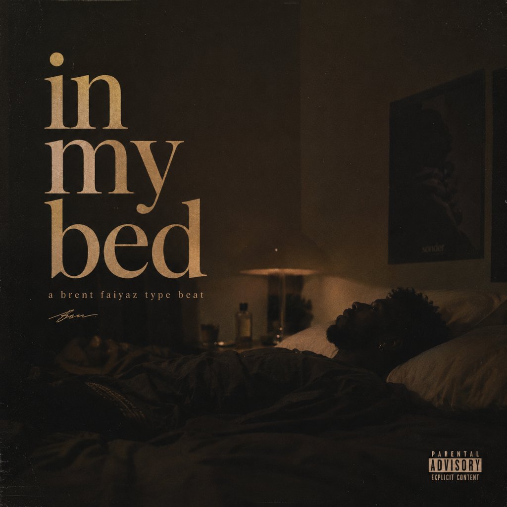 In My Bed | Brent Faiyaz Type Beat