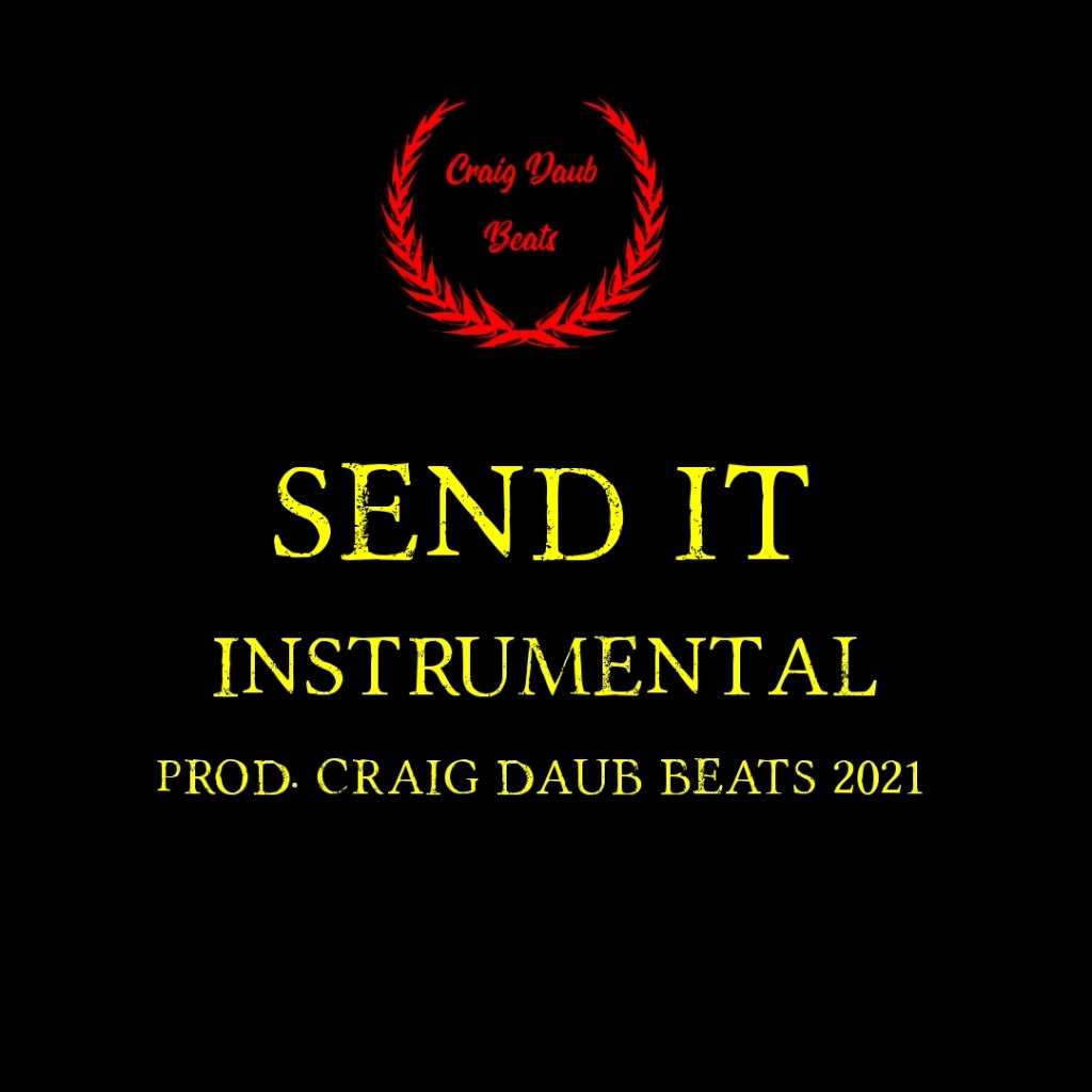 Send It 2021 Lil Wayne Type Beat 140bpm Rap Instrumental Craigdaubbeats
