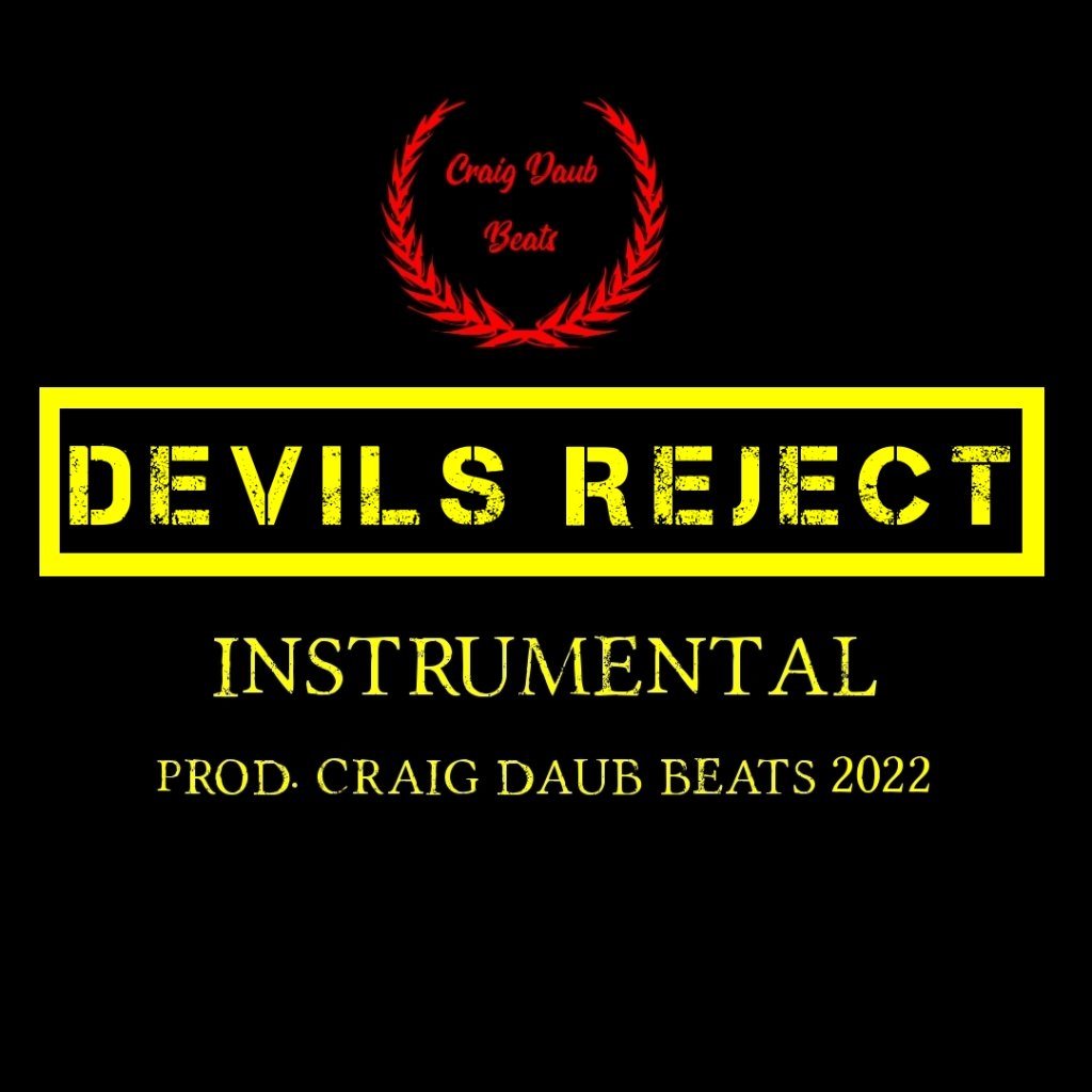 Devils Reject 2022 Evil Tech N9ne Type Beat 140bpm Trap Instrumental craigdaubbeats