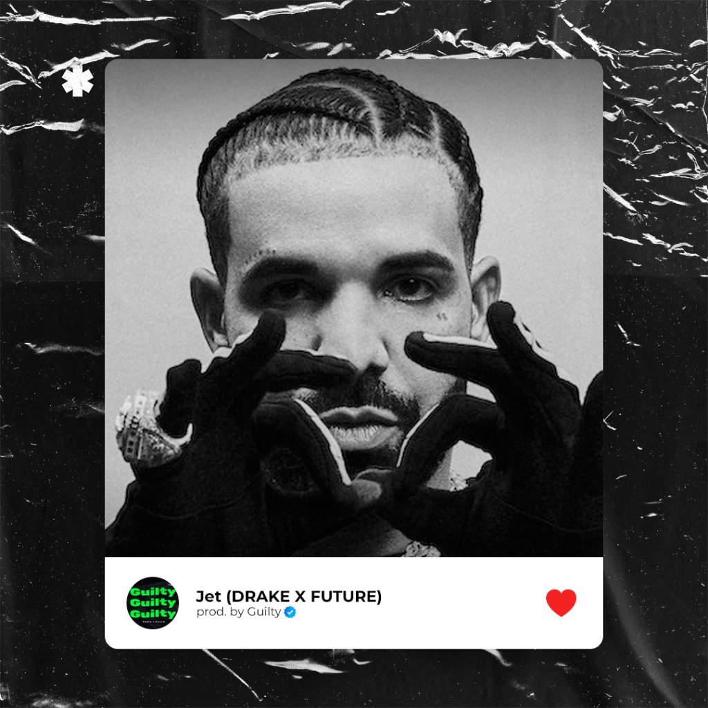 Jet (DRAKE X FUTURE)