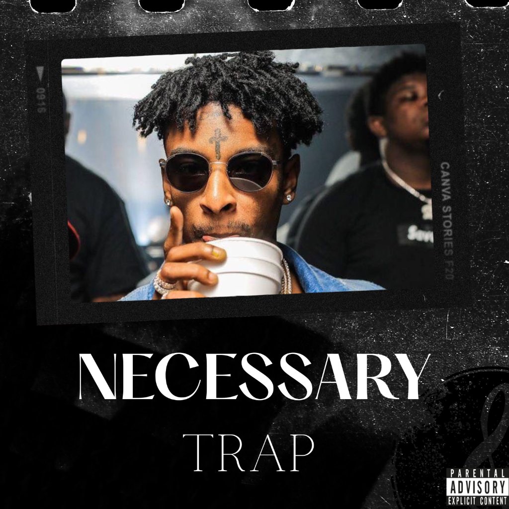 21 Savage Type Beat  ''necessary''